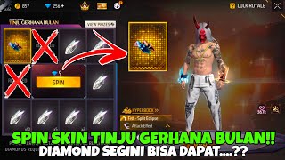 SPIN SKIN TINJU GERHANA BULAN TERBARU !! TRIK SPIN SKIN TINJU GERHANA BULAN - FREE FIRE