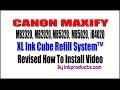 New Revised!! How to install CISS For Canon Maxify Install Video