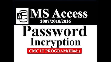 MS Access 2007-How to Encrypt Your Password in Access Database||Data को Secret कोड में बदलना सीखें।