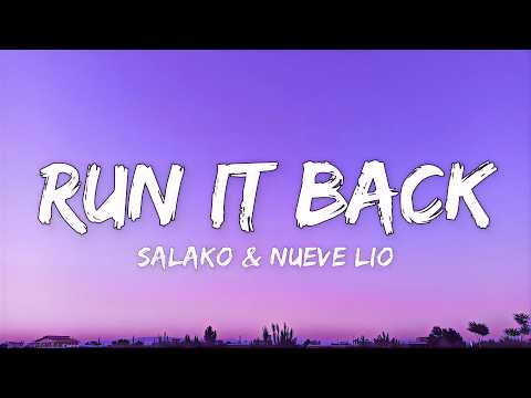 Salako & Nueve Lio - Run It Back #JerseyClub (Lyrics)