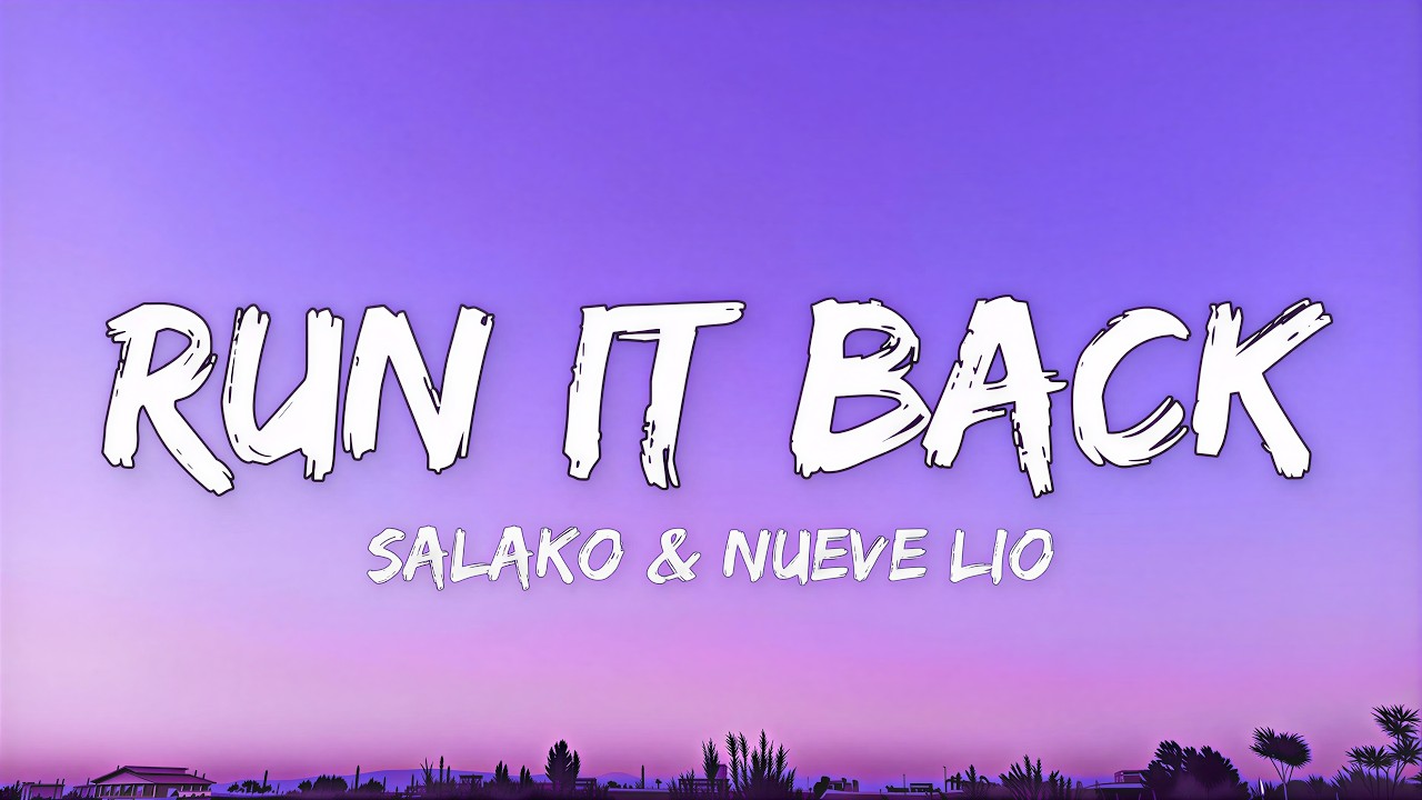 Watch Salako & Nueve Lio - Run It Back #JerseyClub (Lyrics) on YouTube Watch Salako & Nueve Lio - Run It Back #JerseyClub (Lyrics) on YouTube