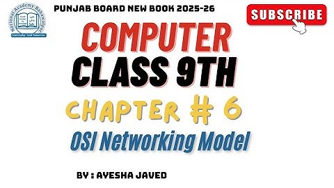 The OSI Networking Model || 9th Computer New Book || Chapter 6 || Introduction to Computer Network 