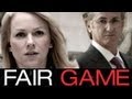 Fair Game Film Participant Media