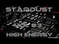 STARDUST VOL 83 HIGH ENERGY