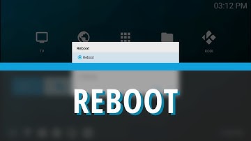 Rebooting your device - WeOS 1.0 [WeTek Tutorials]