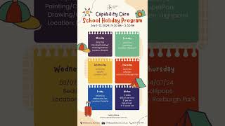 Capability Care School Holiday Program Week 1