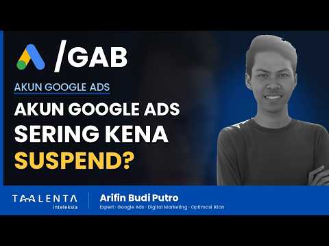 Kenapa Akun Google Ads Baru Sering Kena Suspend?