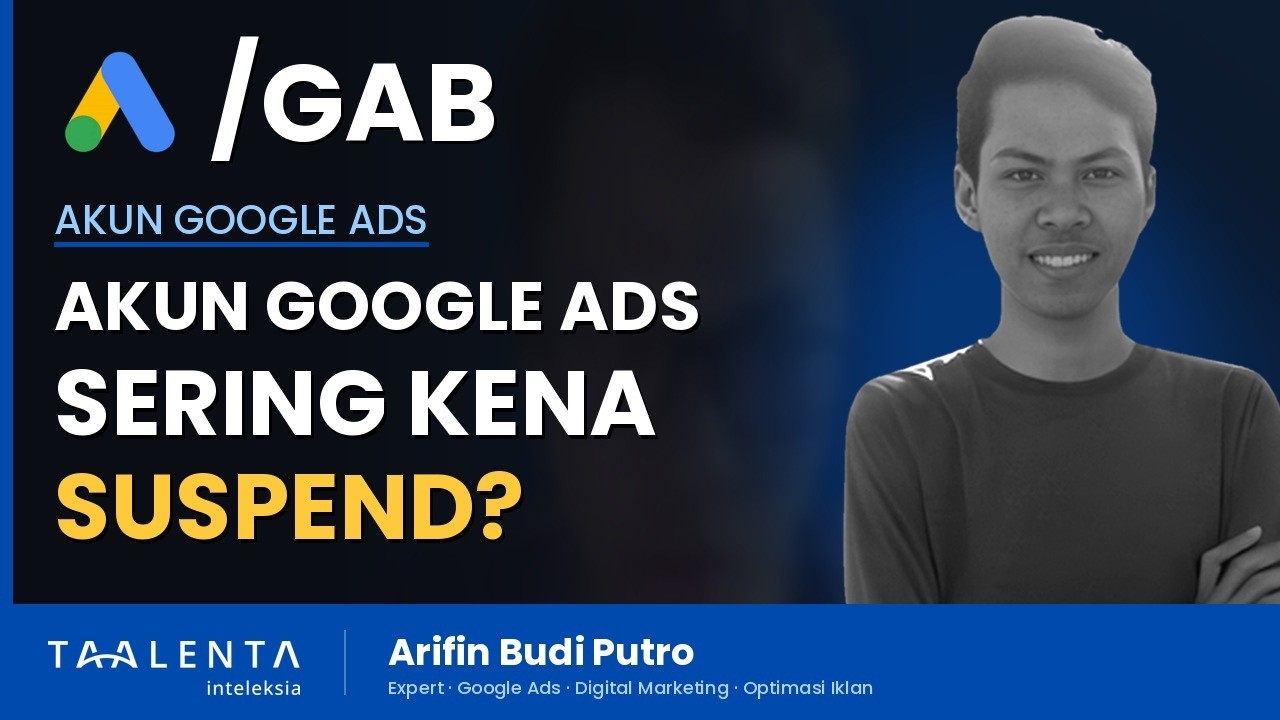 Kenapa Akun Google Ads Baru Sering Kena Suspend?