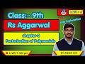 Rs Aggarwal ( Maths )   | class 9th | complete  Chapter -3  (Factorisation of Polynomials )