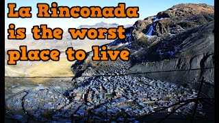 La Rinconada, the Mysterious Place in Chile