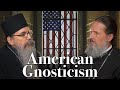 American Gnosticism