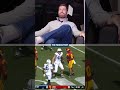 "That's who you want on your football team."