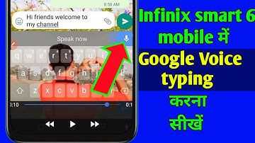 Google Voice is not supported in infinix smart 6 / keyboard par voice record Nahin Hota Hai