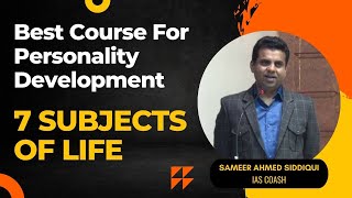 Best Course For Personality Development (7 Subjects Of Life)