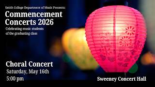 Commencement Choral Concert 2026