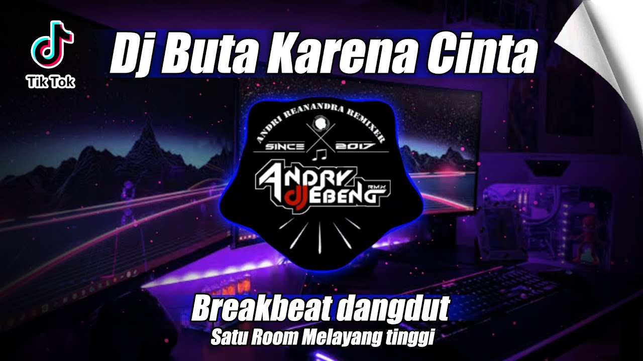 DJ BUTA KARENA CINTA BREAKBEAT DANGDUT VIRAL TERBARU 2024_DJ EBENG