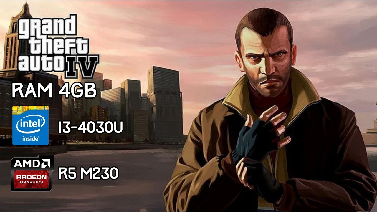 Grand Theft Auto IV GTA IV GAMEPLAY TEST RAM 4GB Intel Core I3 grand-theft-auto-iv-gta-iv-gameplay-test-ram-4gb-intel-core-i3