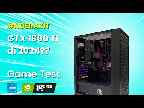 #Ngerakit GTX 1660 Ti untuk Tahun 2024: Unboxing, Build, Game Test #Ngerakit GTX 1660 Ti untuk Tahun 2024: Unboxing, Build, Game Test