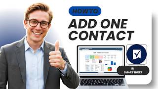 How To Manually Add One Contact To Smartsheet (Tested)