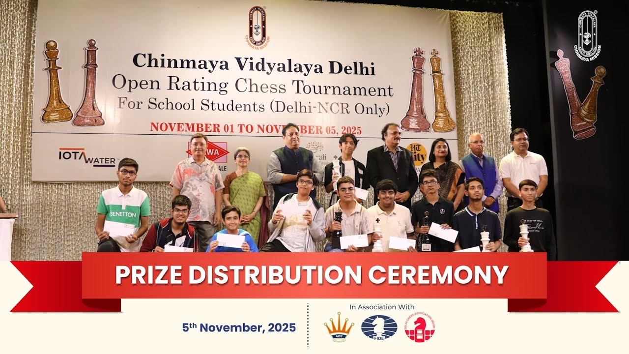 Prize Distribution | Chinmaya Vidyalaya Delhi Open Rating Chess Tournament 2025