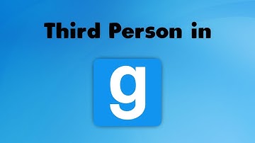 How to Enable Third Person in Garry