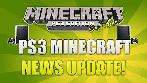 "PS3 Minecraft" - PlayStation 3 Minecraft Near Completion (NEWS UPDATE)