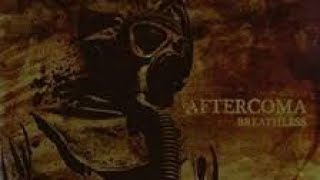 Aftercoma - raga terbakar