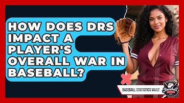 How Does DRS Impact a Player