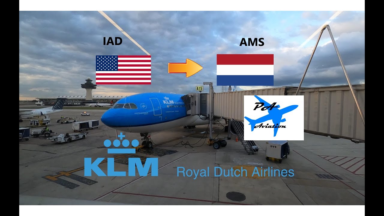 TRIP REPORT / KLM / Washington to Amsterdam / Airbus A330