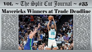 The Dallas Mavericks were HUGE WINNERS at the NBA Trade Deadline | SCJ Vol. 35