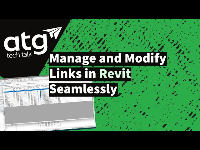 Manage and Modify Links in Revit Seamlessly