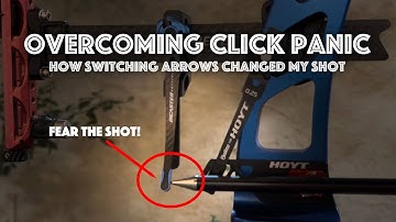 Anxiety - How to Overcome Clicker Panic: Switching Arrows Changed My Shot