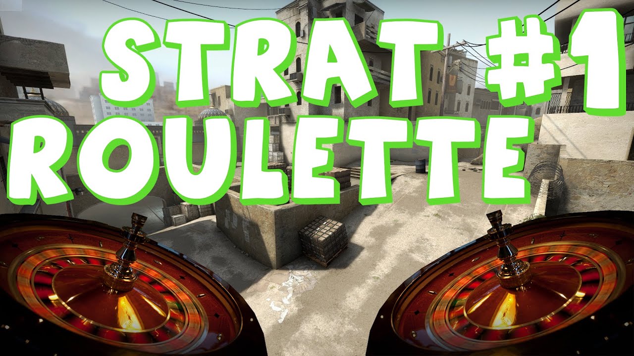 CS:GO Strat Roulette Funny Moments #1 - YouTube