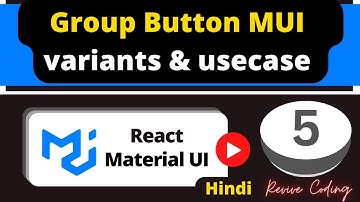React Material UI #5 : Button Group Component | Step-by-Step Guide