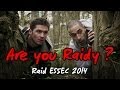 Raid essec 2014  are you raidy 