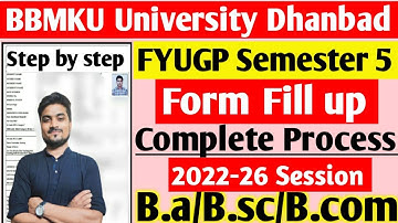 BBMKU FYUGP Semester 5 2022-26 Form Fill up Complete Process Step by step☑️Form Fill up print Out