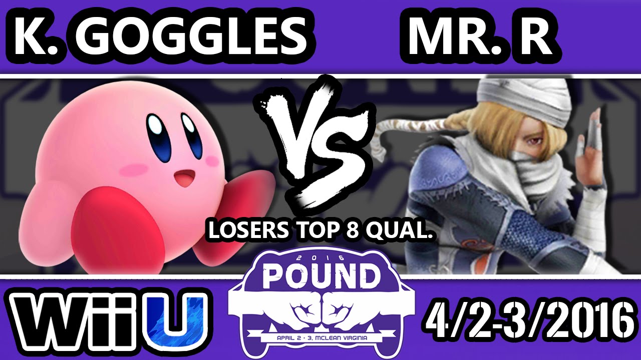 Pound 2016 Kid Goggles (Kirby, Sonic) Vs. Mr. R (Sheik) Losers