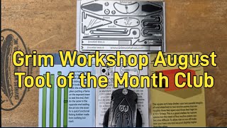 Grim Workshop August Tool of the Month Club 