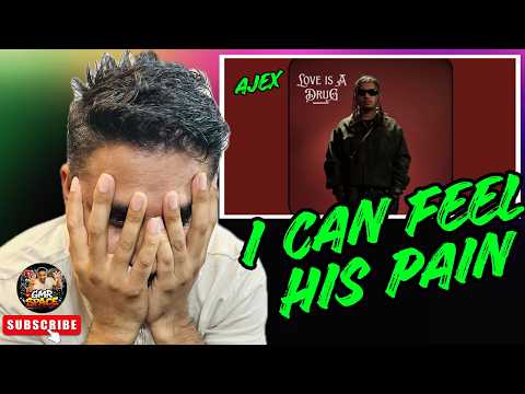 AJEX - LUV IS A DRUG (AUDIO)💔💔💔#reaction