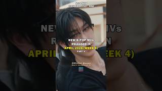 New Kpop Mvs Released 4th Week Of April pt4 lucy cravity yuju jihoon soyou keyveatz illit