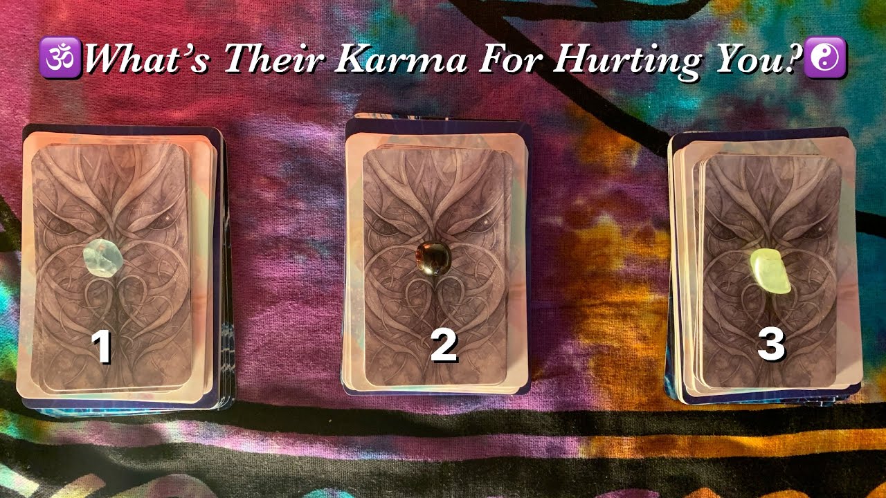 What’s Their Karma For Hurting You? (Pick A Card Reading)