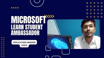 Microsoft Learn Student Ambassador Application Answer Video (Selected)