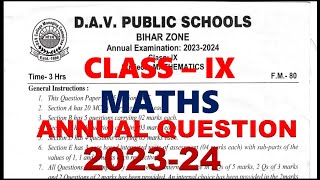 DAV CLASS 9 MATHS PREVIOUS YEAR QUESTION PAPER | ANNUAL EXAM  | 2023-24 | MATHS