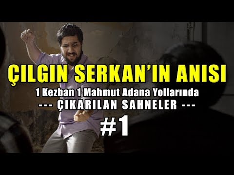 ÇILGIN SERKAN'IN ANISI | 1K1M Adana Yollarında - Çıkarılan Sahneler #1 | Delivizyon