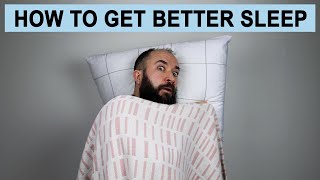 How to Sleep Better for the Rest of Your Life
