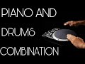 Piano and drums combination 2020 rhythm and music