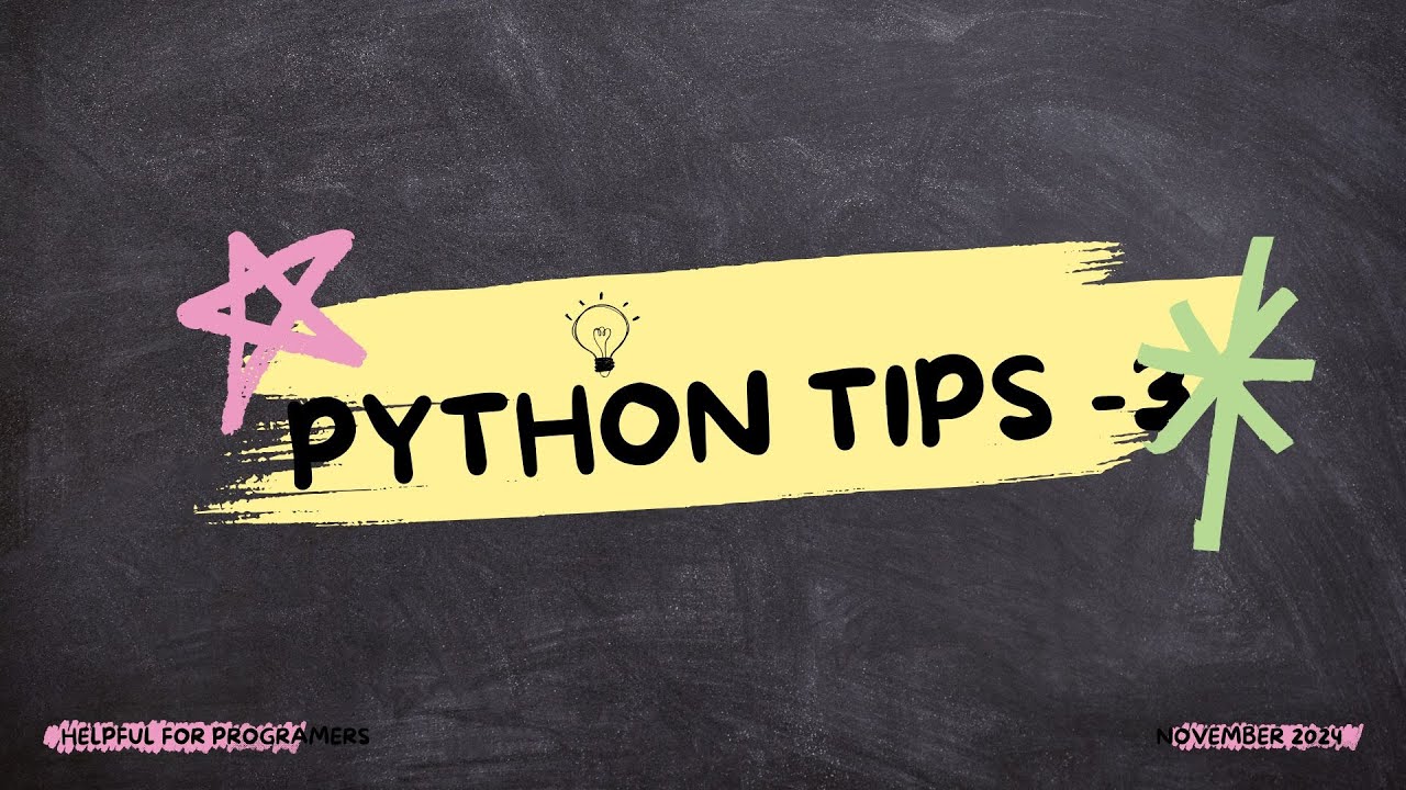Python tips and tricks - part 3 - YouTube