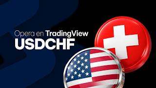 ¿Cómo tradear Dólar/Franco Suizo en TradingView?