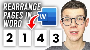 How To Reorder Word Document Pages (Rearrange) - Full Guide