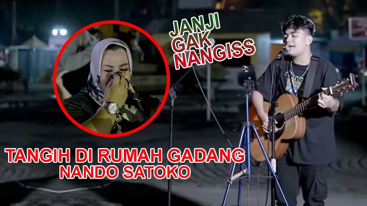 Nando Satoko Tangih di Rumah Gadang (Cover) JANJI GAK NANGESS